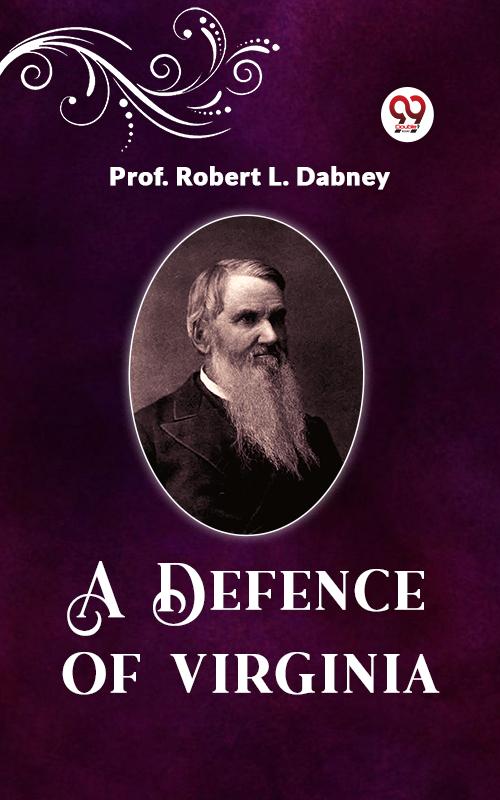 A Defence Of Virginia