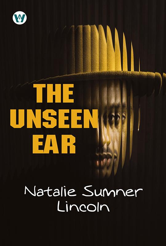 The Unseen Ear
