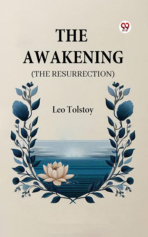 The Awakening (The Resurrection)