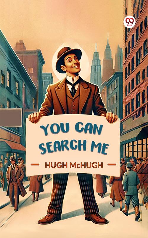 You Can Search Me