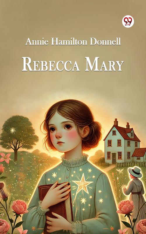 Rebecca Mary