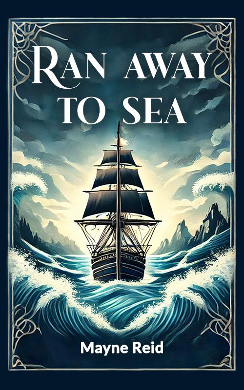 Ran Away to Sea