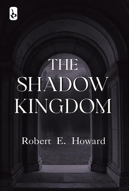 The Shadow Kingdom