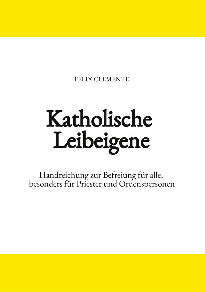 Katholische Leibeigene