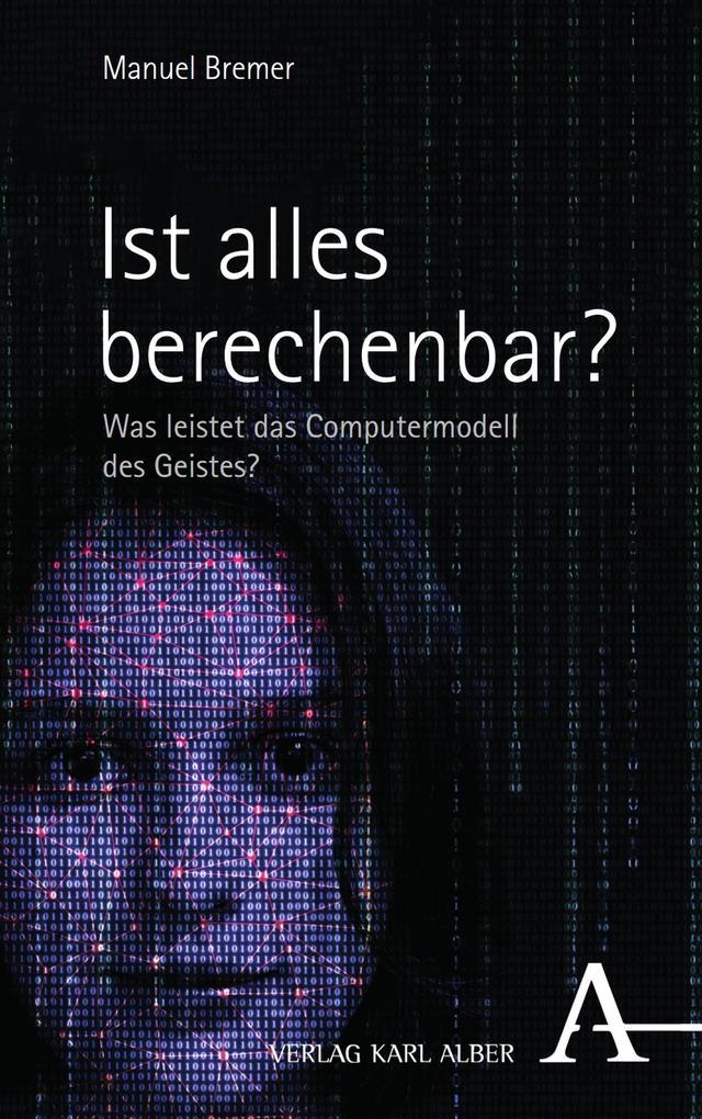 Ist alles berechenbar?