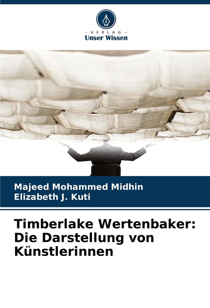 Timberlake Wertenbaker: Die Darstellung von Künstlerinnen