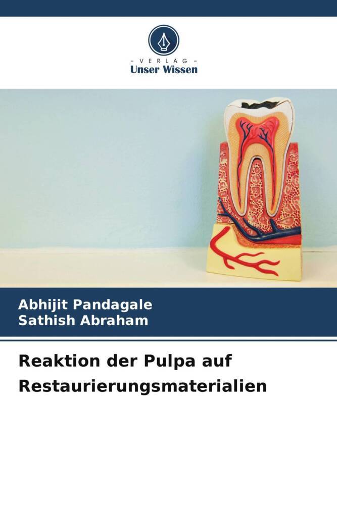 Reaktion der Pulpa auf Restaurierungsmaterialien