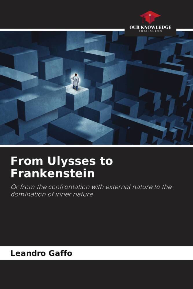 From Ulysses to Frankenstein