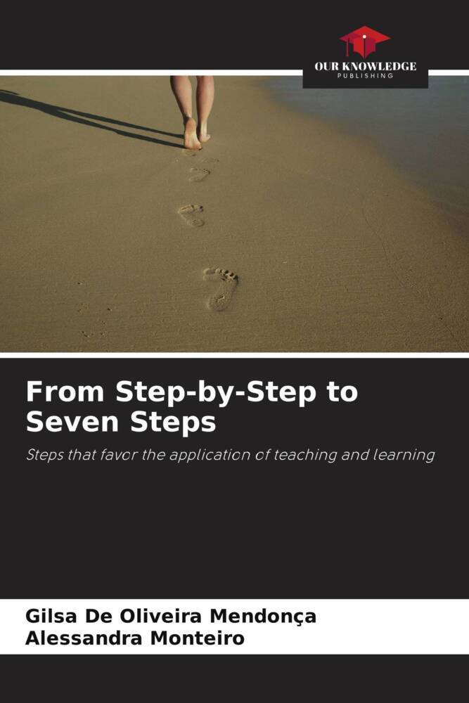 From Step-by-Step to Seven Steps