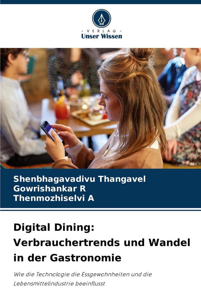 Digital Dining: Verbrauchertrends und Wandel in der Gastronomie