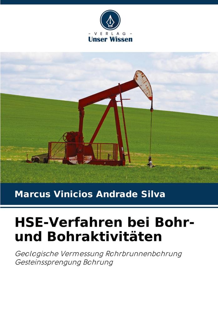 HSE-Verfahren bei Bohr- und Bohraktivitäten
