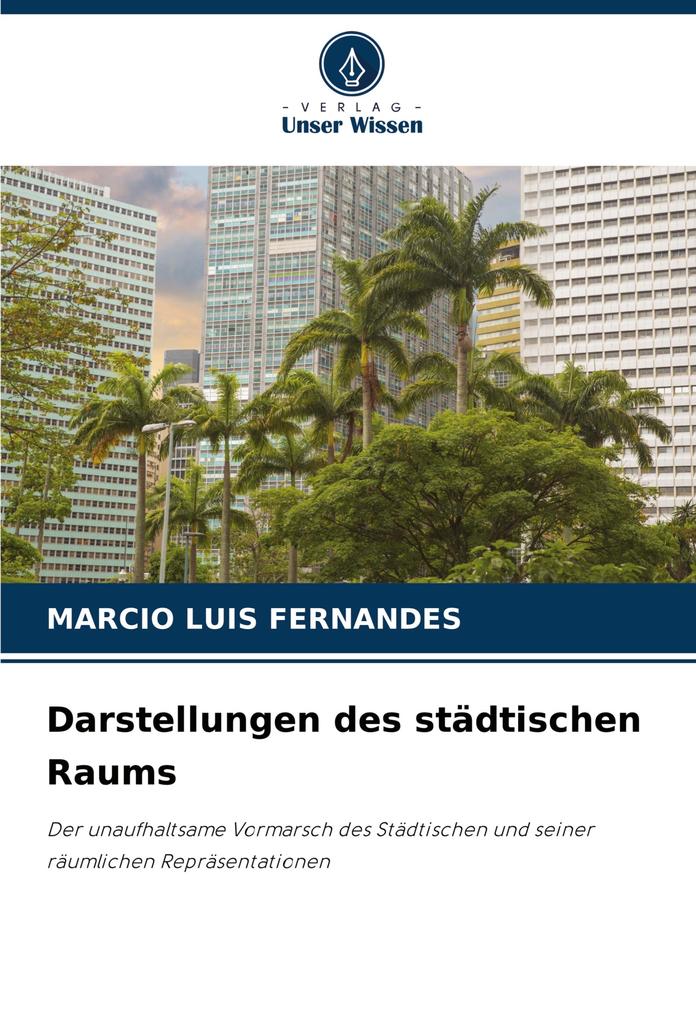 Darstellungen des städtischen Raums