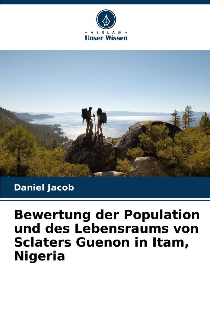 Bewertung der Population und des Lebensraums von Sclaters Guenon in Itam Nigeria
