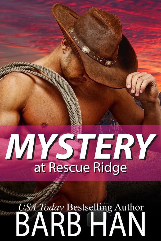 Mystery at Rescue Ridge