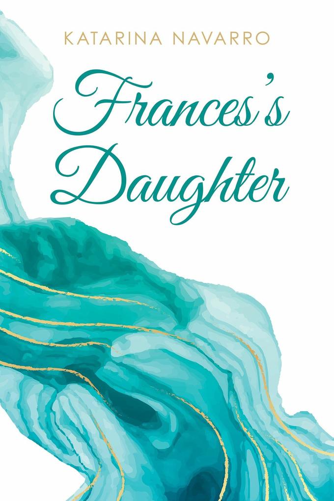 Frances's Daughter