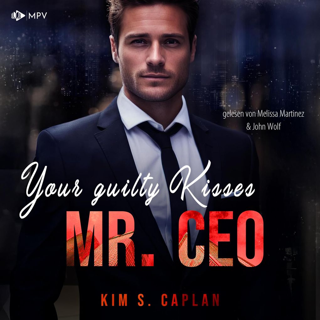 Your Guilty Kisses Mr. CEO