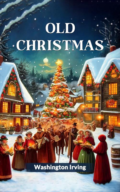 Old Christmas
