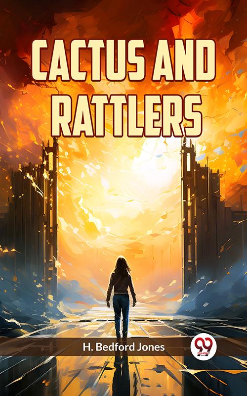 Cactus And Rattlers