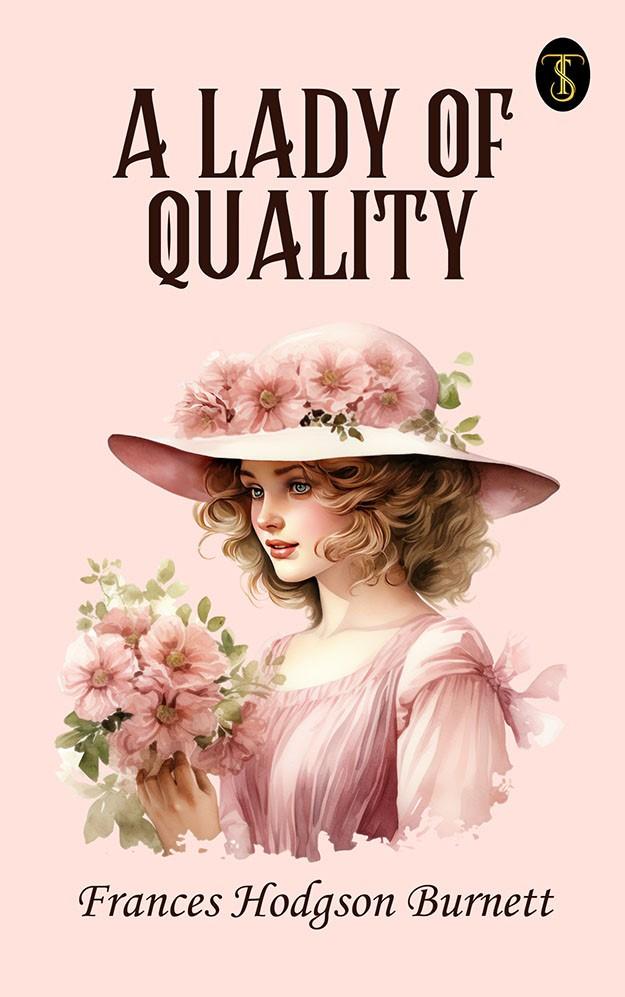 A Lady of Quality