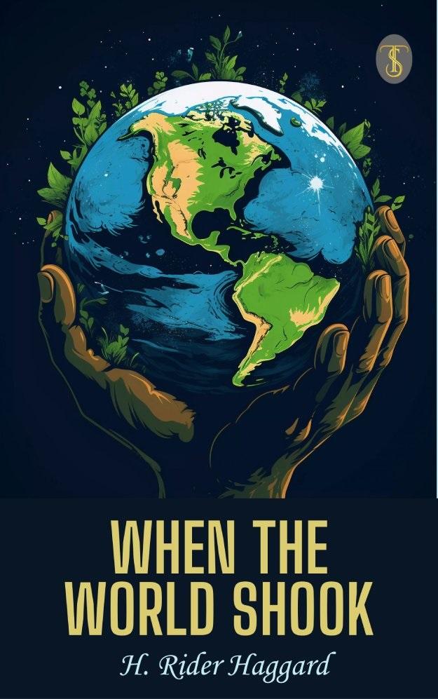 When the World Shook