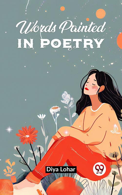 Words Painted In Poetry