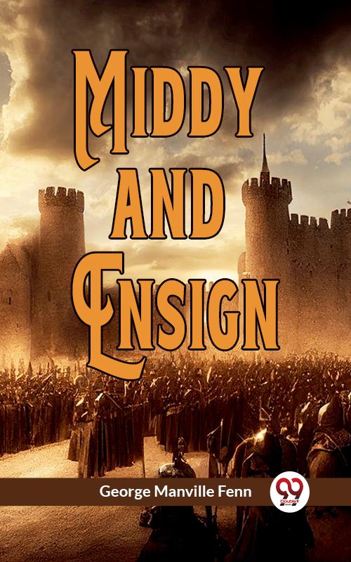 Middy And Ensign