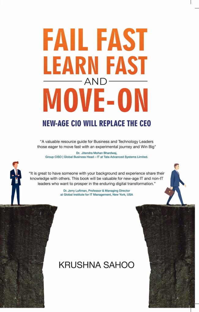 Fail Fast Learn Fast and Move On