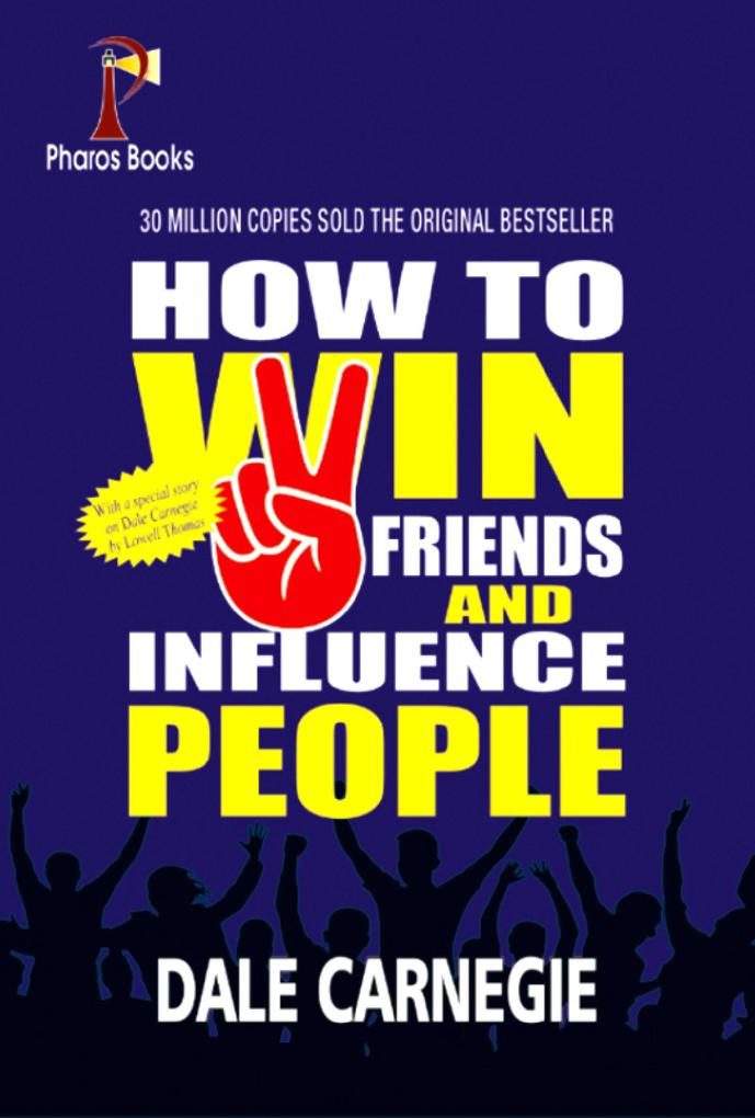 How to win friends and Influence People