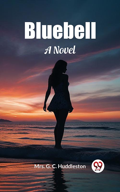 Bluebell A Novel