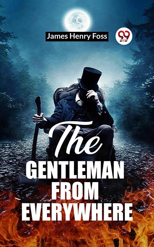The Gentleman From Everywhere