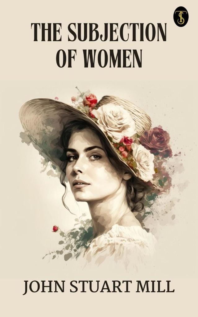 The Subjection of Women