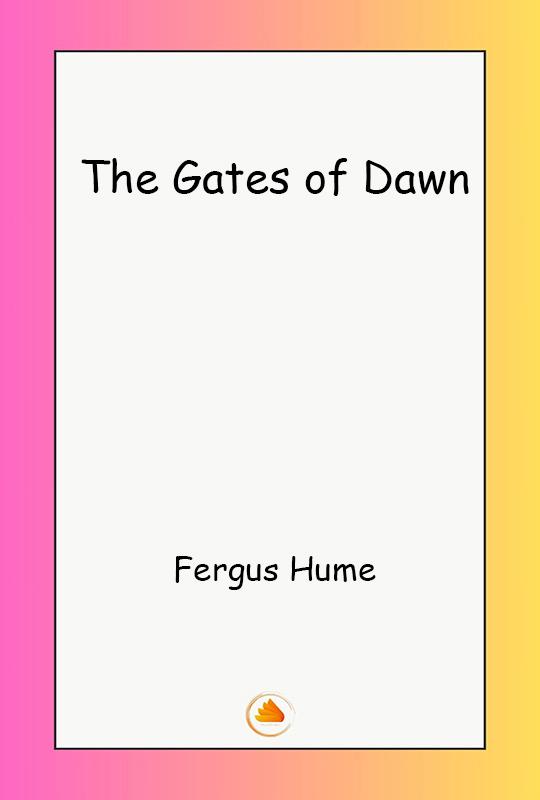 The Gates of Dawn