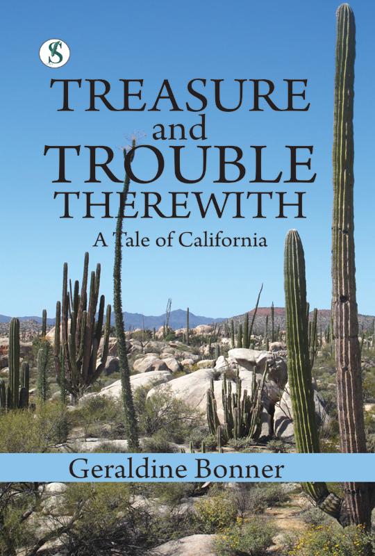 Treasure and Trouble Therewith