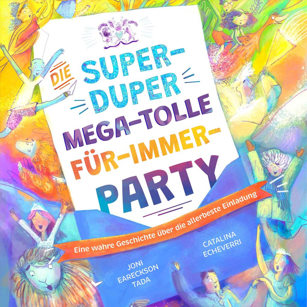 Die super-duper mega-tolle Für-immer-Party