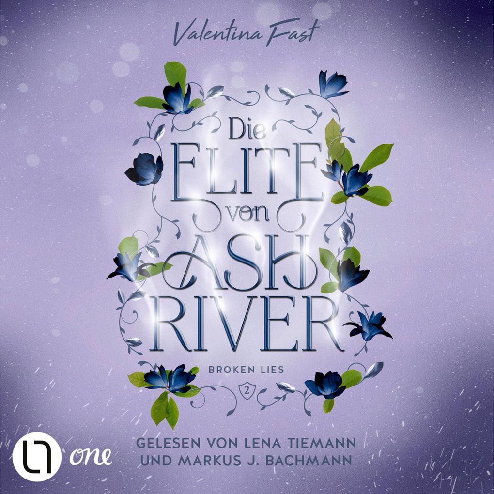 Broken Lies - Die Elite von Ashriver Teil 2