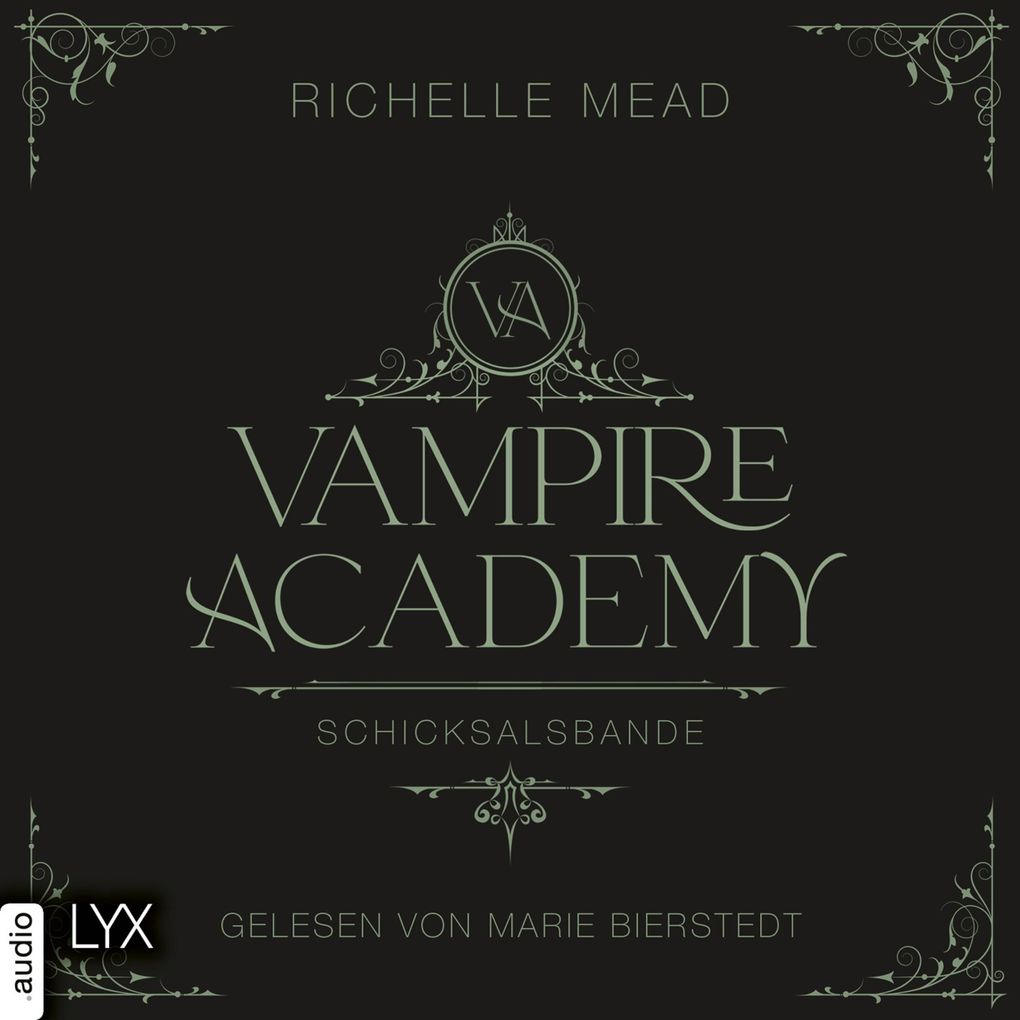 Schicksalsbande - Vampire Academy Teil 6
