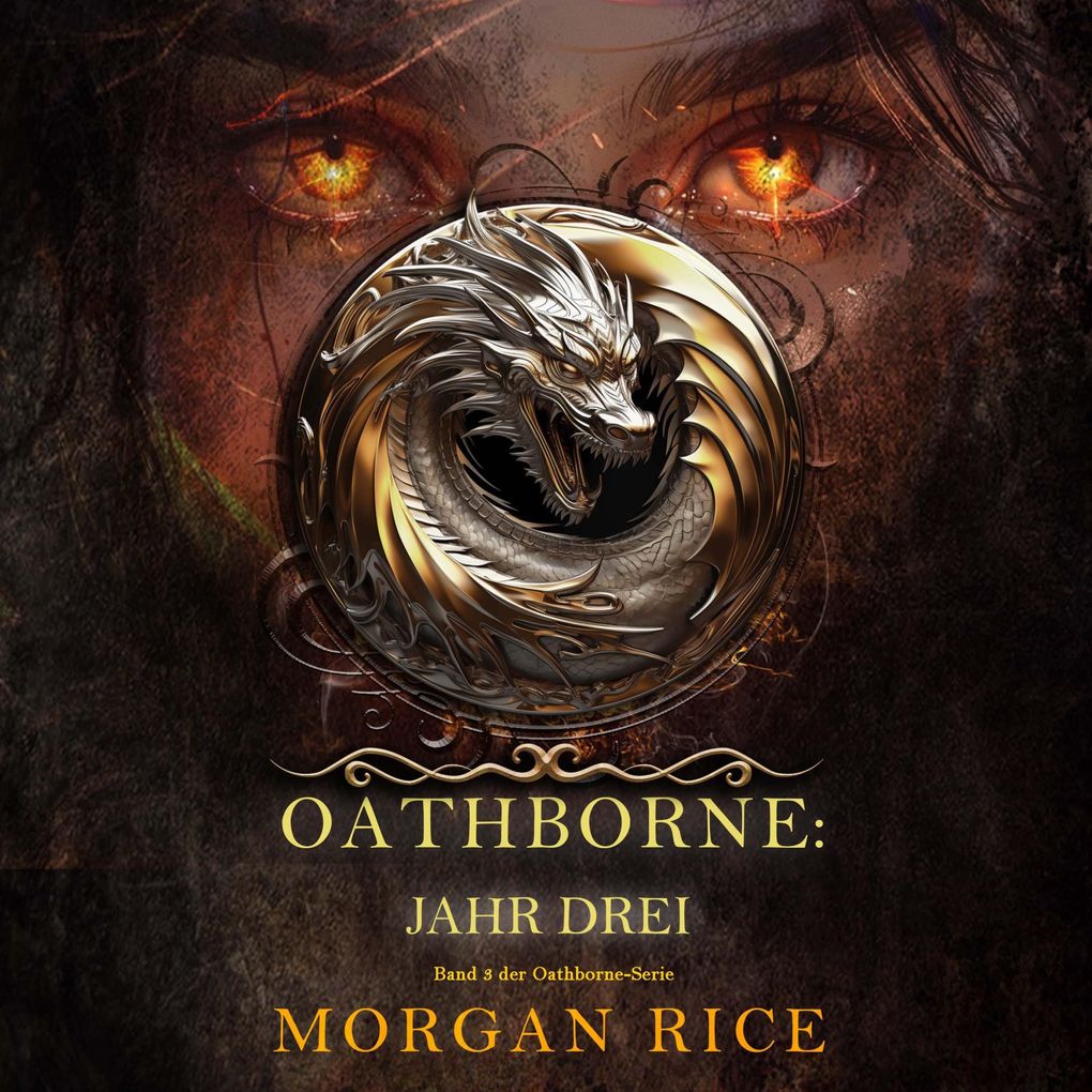 Oathborne: Jahr Drei (Band 3 der Oathborne-Serie)