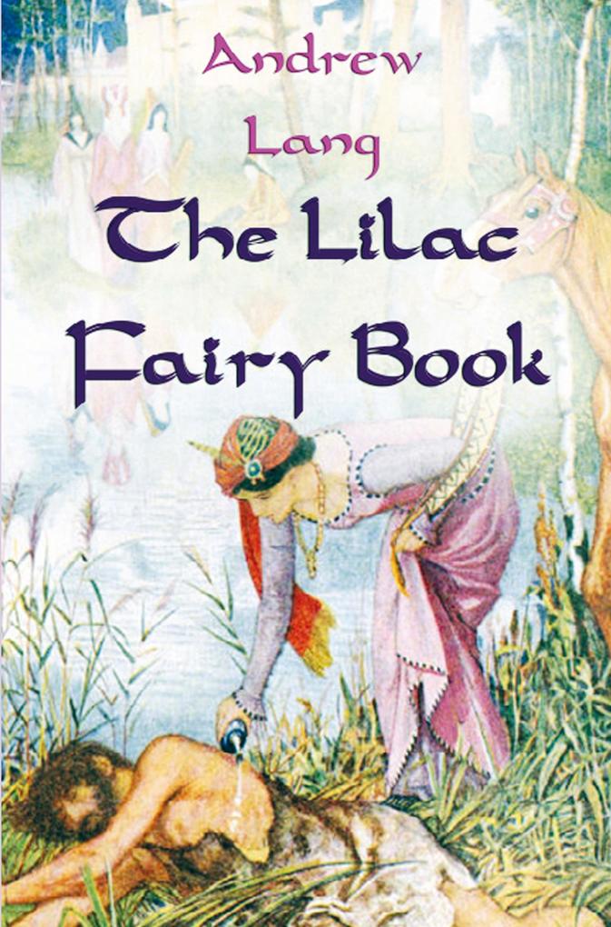 The Lilac Fairy Book
