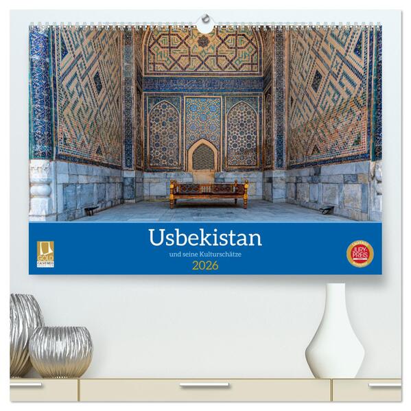 Usbekistan und seine Kulturschätze (hochwertiger Premium Wandkalender 2026 DIN A2 quer) Kunstdruck in Hochglanz