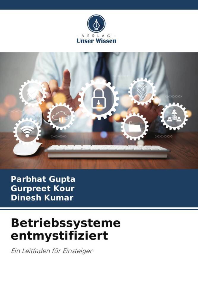 Betriebssysteme entmystifiziert