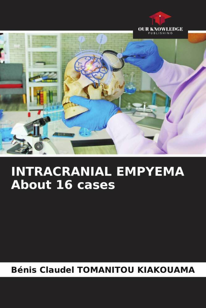 INTRACRANIAL EMPYEMA About 16 cases