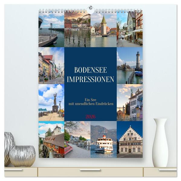 Bodensee Impressionen (hochwertiger Premium Wandkalender 2026 DIN A2 hoch) Kunstdruck in Hochglanz