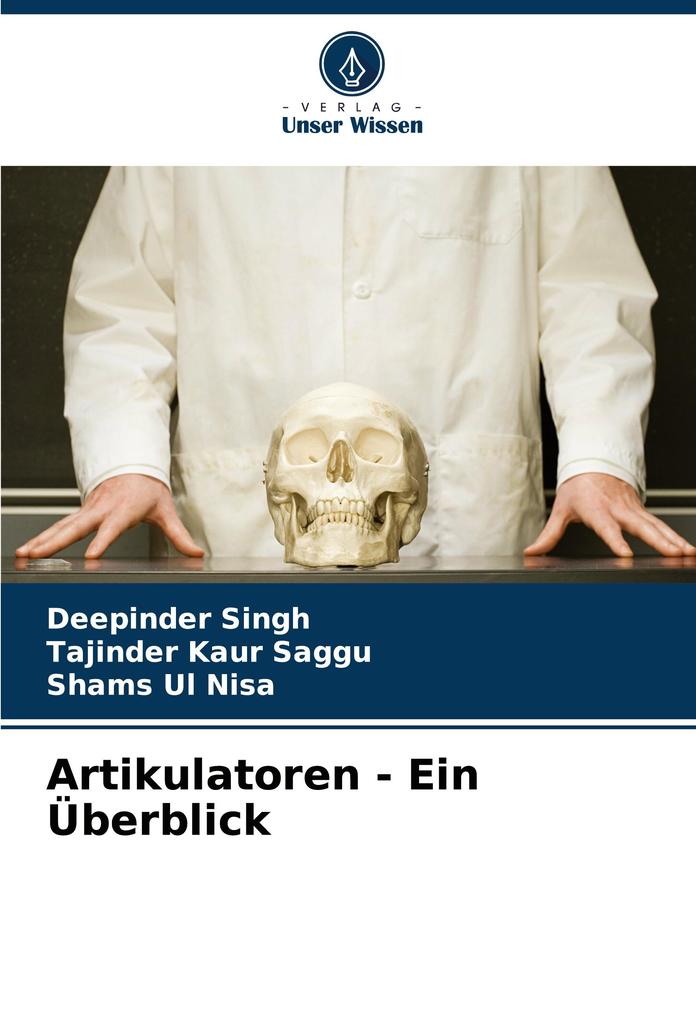 Artikulatoren - Ein Überblick