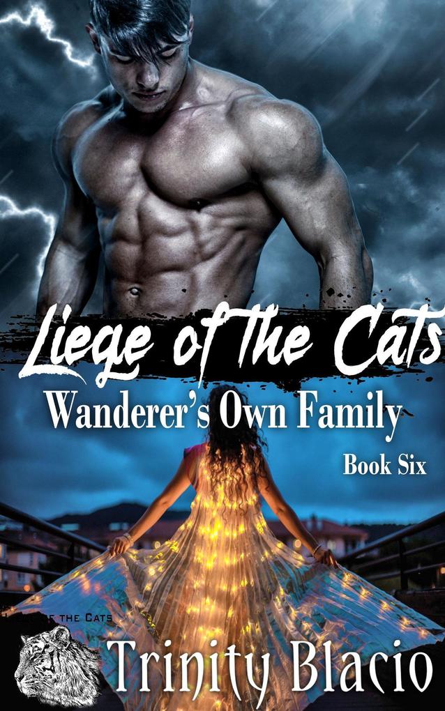 Wanderer's Own Family (Liege of the Cats #6)