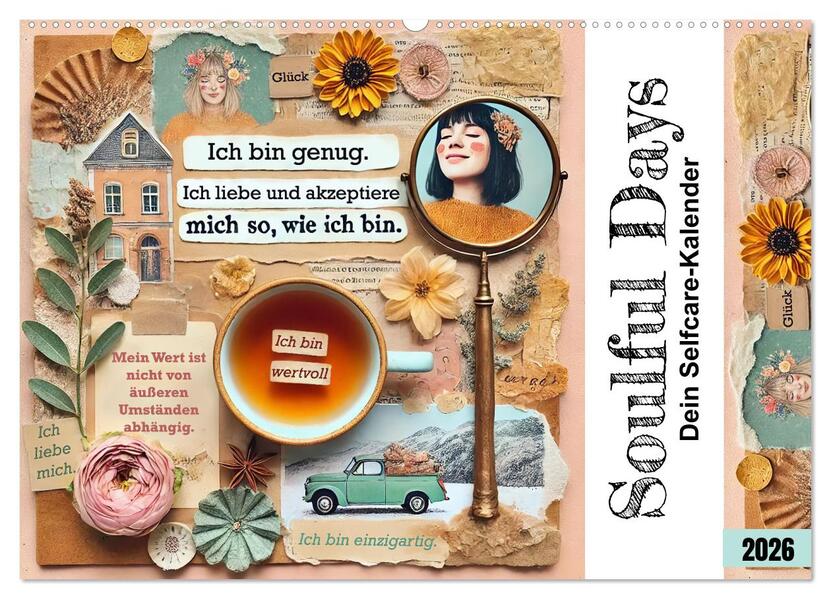 Soulful Days - Dein Selfcare-Kalender (Wandkalender 2026 DIN A2 quer) CALVENDO Monatskalender