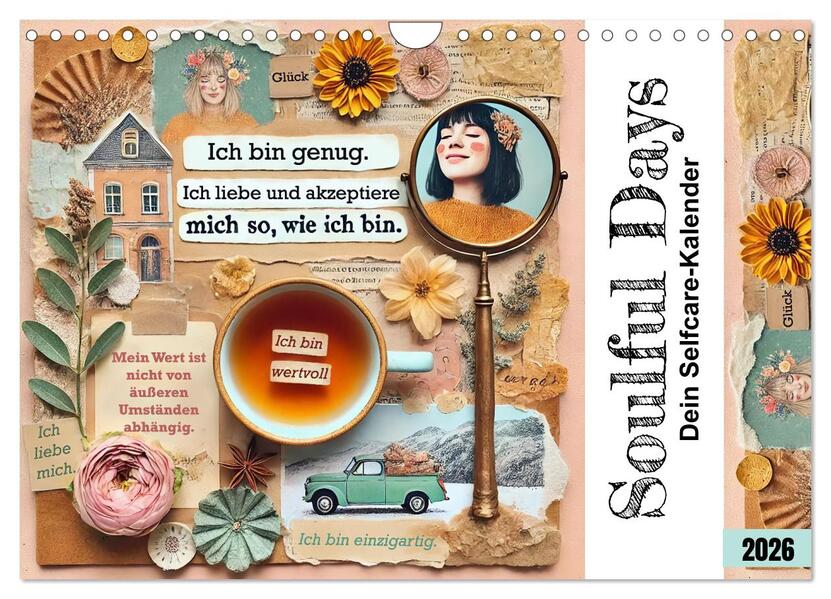 Soulful Days - Dein Selfcare-Kalender (Wandkalender 2026 DIN A4 quer) CALVENDO Monatskalender
