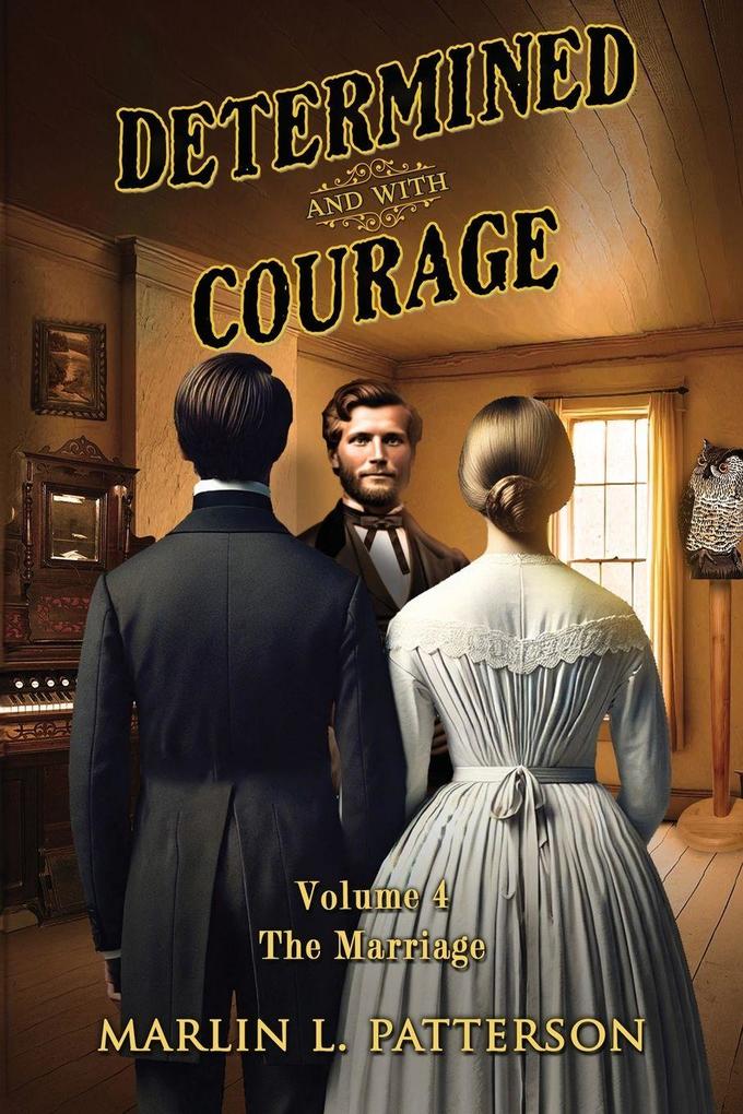 Determined and with Courage