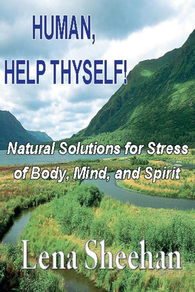 Human Help Thyself
