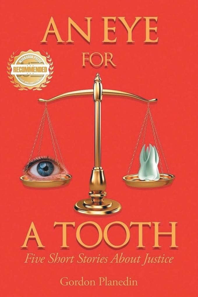 An Eye for A Tooth