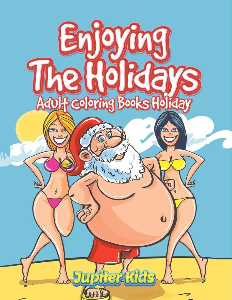 Enjoying The Holidays